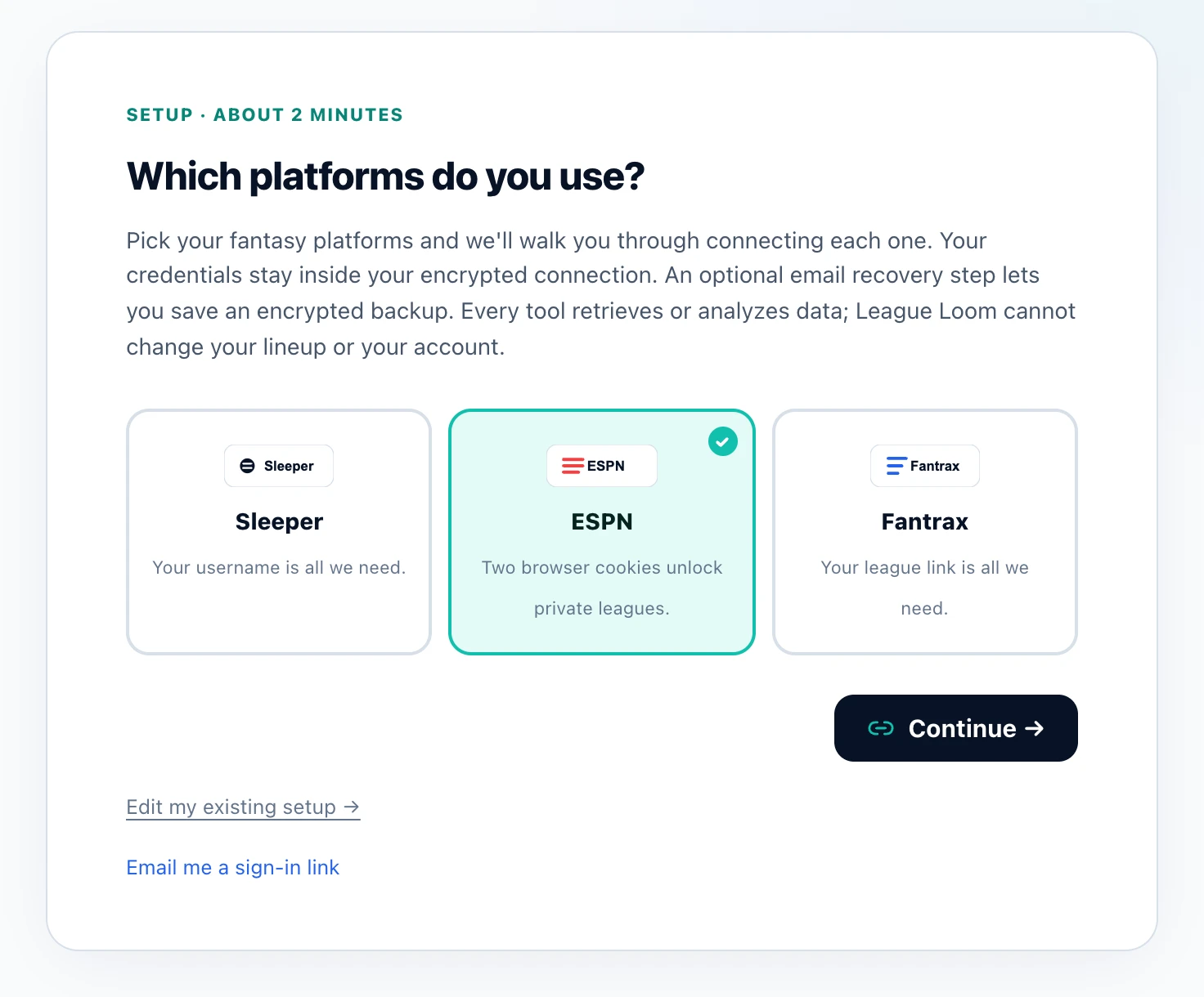 League Loom setup page titled Which platforms do you use?, with the ESPN card selected, Sleeper and Fantrax unselected, and an active Continue button.