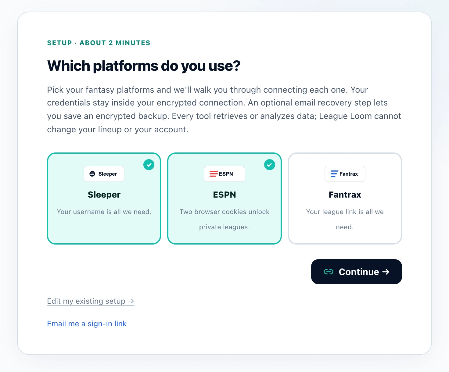 League Loom setup page titled Which platforms do you use?, with both the Sleeper and ESPN cards selected, Fantrax unselected, and an active Continue button.